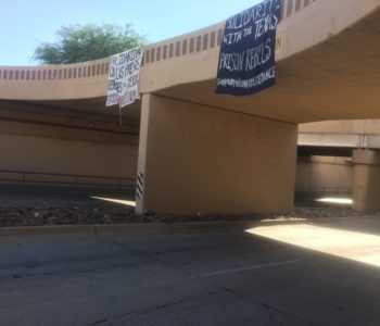 Tucson: More Banners Dropped in Solidarity with #PrisonStrike