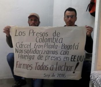 Solidarity with Prison Strike from the Colombian Prisons!