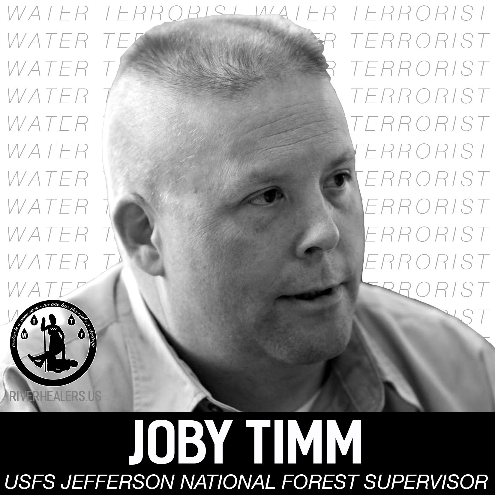 WATER.TERRORIST.2018.Joby.Timm.USFS.Jefferson.National.Forest.Supervisor.MVP.River.Healers.WTTF.jpg